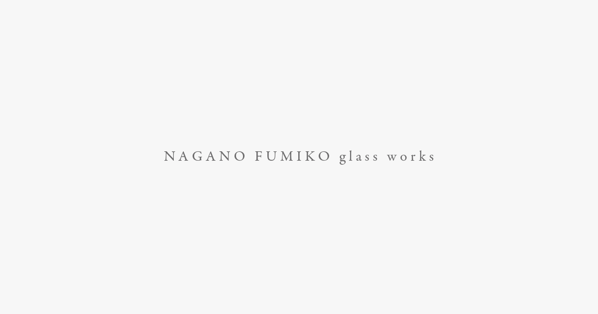 Fumiko Nagano Glass Works